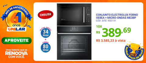 Kit Electrolux de Embutir Forno Elétrico OE8EA 80L com AirFryer +Micro-ondas 34L ME3BP 220V